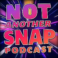 Not Another Snap Podcast