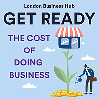 Get Ready: The Cost of Doing Business