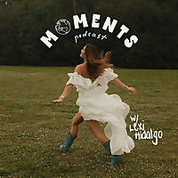 Moments Podcast