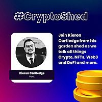 Crypto Shed - Lets Talk Crypto, NFT's, Web3 and more