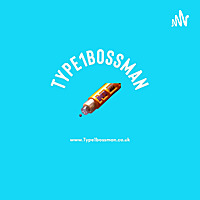 The Type1bossman Show
