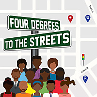 Four Degrees to the Streets