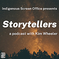 Indigenous Screen Office presents Storytellers
