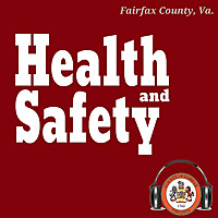 Fairfax County Health and Safety Podcast