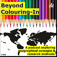 Beyond Colouring-In: A Geography Podcast