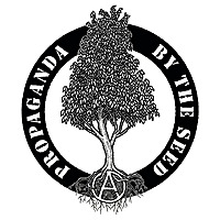 Propaganda By The Seed