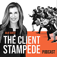 The Client Stampede - Disruptive Marketing & Big Growth Thinking for Trailblazing Companies