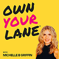 Own Your Lane® - The Brand Leaders Podcast