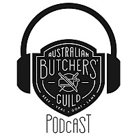 Australian Butchers' Guild Podcast