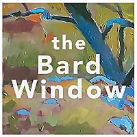 The Bard Window