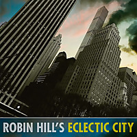 Robin Hill's 'Eclectic City'