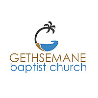 Gethsemane Baptist Church Podcast