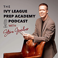 Ivy League Prep Academy Podcast