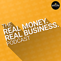 Real Money Real Business Podcast