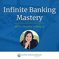 Infinite Banking Mastery