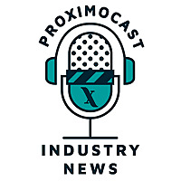 Proximocast: Industry news