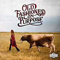 Old Fashioned On Purpose