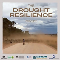 The Drought Resilience Podcast