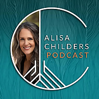The Alisa Childers Podcast
