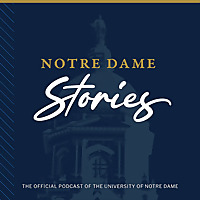 Notre Dame Stories