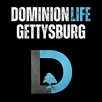 Dominion Life Gettysburg