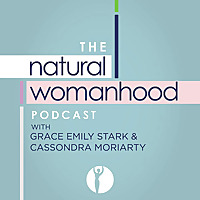 The Natural Womanhood Podcast