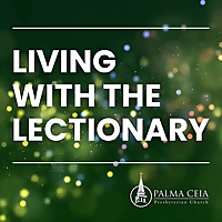 Living With The Lectionary
