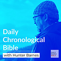 Daily Chronological Bible with Hunter Barnes