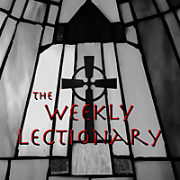 The Weekly Lectionary