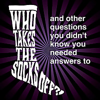 Who Takes the Socks Off?