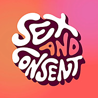 Sex & Consent