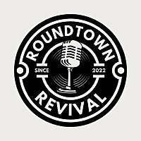 Roundtown Revival