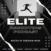 The Elite Recruiter Podcast
