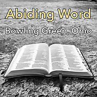 Abiding Word Bowling Green, Ohio