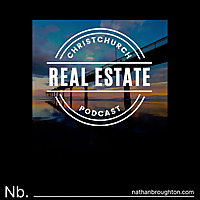 Christchurch Real Estate Podcast
