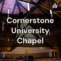 Cornerstone University Chapel