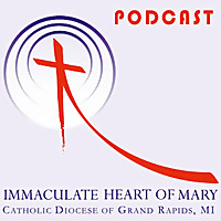 Immaculate Heart of Mary - Homilies