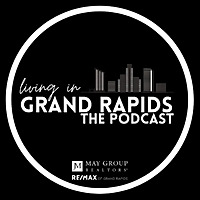 Living in Grand Rapids