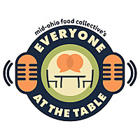 Everyone at the Table.   A Mid-Ohio Food Collective podcast
