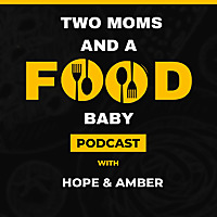 Two Moms and A Food Baby