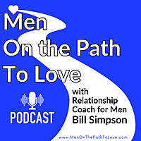 Men on the Path to Love