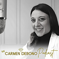 The Carmen Debono Podcast