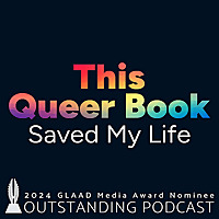 This Queer Book Saved My Life