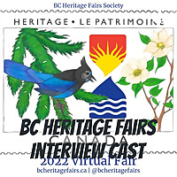 BC Heritage Fairs Interview Cast
