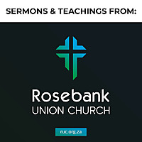 Rosebank Union Church Sermons