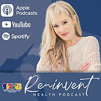 The Reinvent Health Podcast