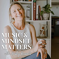 Music & Mindset Matters