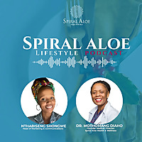 Spiral Aloe Lifestyle Podcast