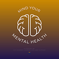 Mind Your Mental Health