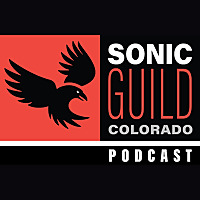 Sonic Guild Colorado Podcast